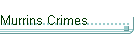 Murrins Crimes